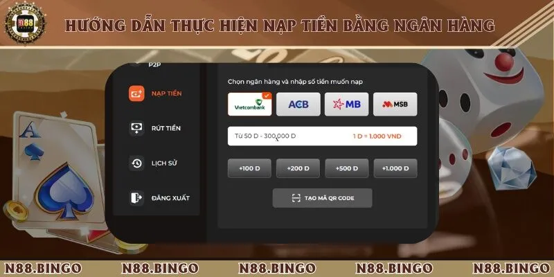 Tổng Hợp 3 Phương Thức Nạp Tiền Vào Hệ Thống Nhà Cái N88 Thành Công 1 Hướng dẫn 4 bước chuyển tiền vào nhà cái thông qua tài khoản ngân hàng